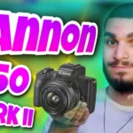 بررسی دوربین Cannon M50 Mark ii ! آنباکسینگ دوربین کانن M50 mark 2 سید علی ابراهیمی