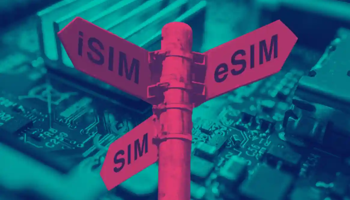 تفاوت eSIM و iSIM چیست و چه کاربردی دارند؟
